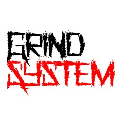 GrindSystem