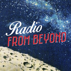 Radio From Beyond