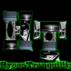 Hyper Tranquility