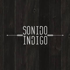 Sonido Indigo