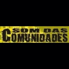 O som das comunidades