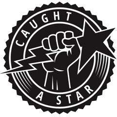 Caughtastar