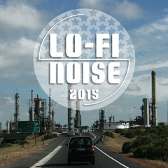 Lo-Fi Noise