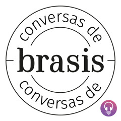 Conversas de Brasis