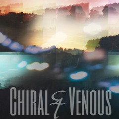 Chiral & Venous