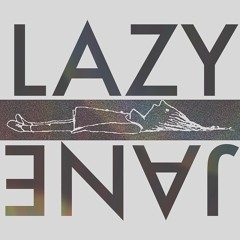 Lazy Jane