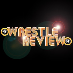 WrestleReview Podcast