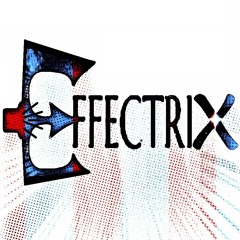 *EFFECTRIX*