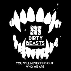 [][][]Dirty Beasts