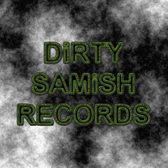 Dirty Samish Records