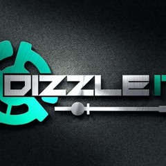 Dizzle It