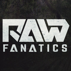 Raw Fanatics