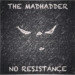The Madhadder