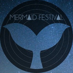 MERMAID FESTIVAL