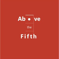 Above the Fifth