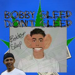 Bobby Sleep