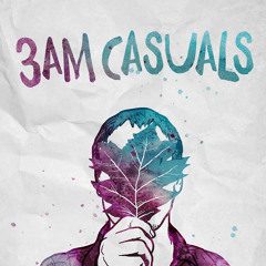 3am Casuals