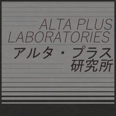 ALTA⁺ ʟᴀʙs