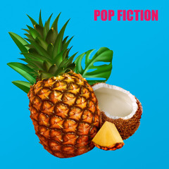 Pop Fiction