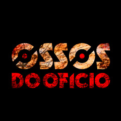 Ossos do Oficio