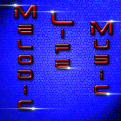 MelodicLifeMusic Official