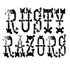 Rusty Razors