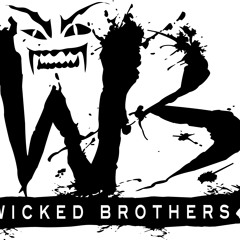 Wicked Brothers