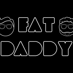 Fat Daddy Official