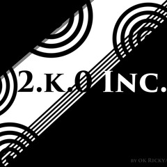 2.K.O Inc. Ok'Ricky