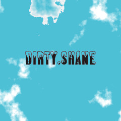 Dirty Shane