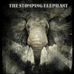 The Stomping Elephant