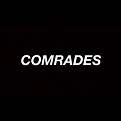 COMRADES