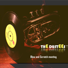 The Dustees