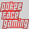 Poker Face Gaming