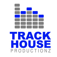 Track House Productionz