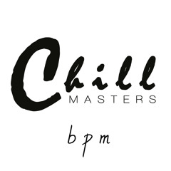 Chill Masters BPM