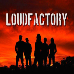 LoudFactory