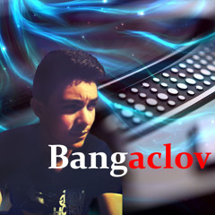 Bangaclov