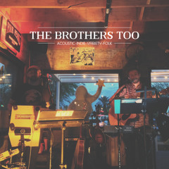The Brothers Too