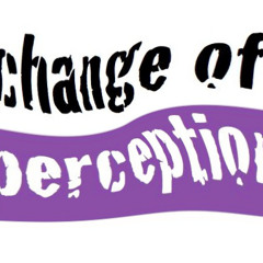 change of perception