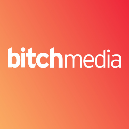Bitch Media’s avatar