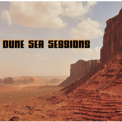 The Dune Sea Sessions