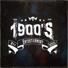 1900's Entertainment
