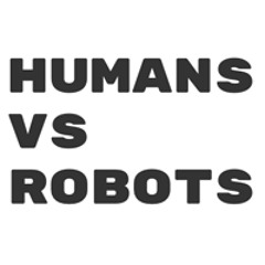 Humans VS Robots