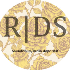 Radio|Dope Shit