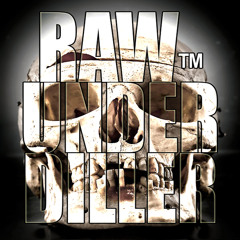 RAW™ Underdiller