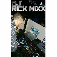 DJ RiCKMIXX