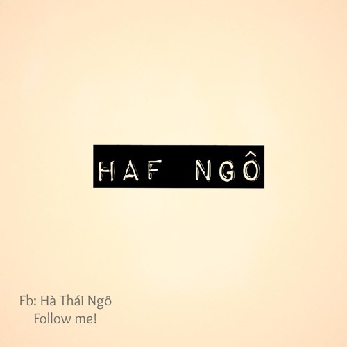 HAF NGÔ’s avatar