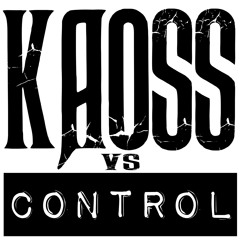 Kaoss Vs Control