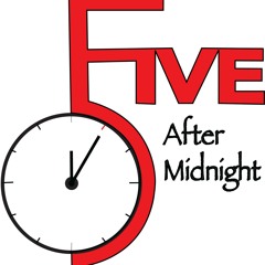 Five After Midnight